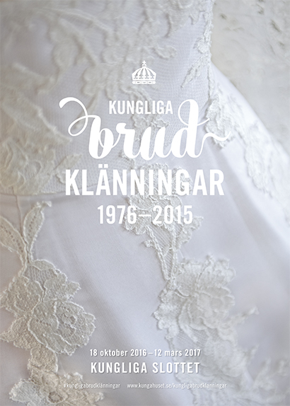Kungliga brudklänningar Prinsessan Sofia utställning Rikssalen Kungliga slottet 2016